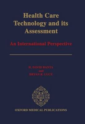 Health Care Technology and Its Assessment 9780192622976 (Book)