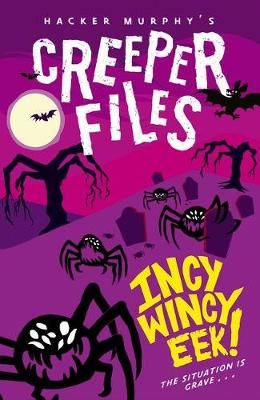 Incy, Wincy Eek! By Hacker Murphy 9780192747341 (Paperback)