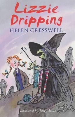 Lizzie Dripping By Helen Cresswell (author), Tony Ross (illustrator)