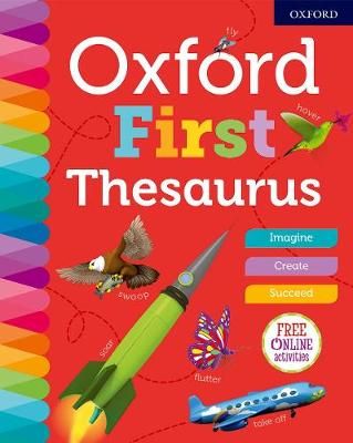Oxford First Thesaurus By Andrew Delahunty (compiler) 9780192767158