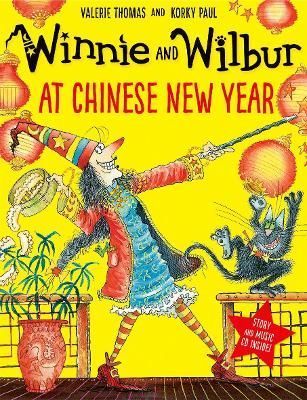 Winnie and Wilbur at Chinese New Year 9780192772381 (Paperback)