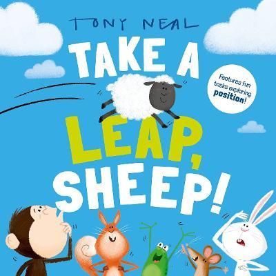 Take a Leap, Sheep! By Tony Neal (artist) 9780192782823 (Paperback)