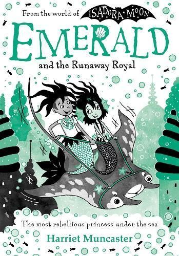 Emerald and the Runaway Royal By Harriet Muncaster 9780192784032