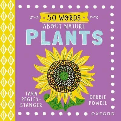 Plants By Tara Pegley-Stanger (author), Debbie Powell (artist)