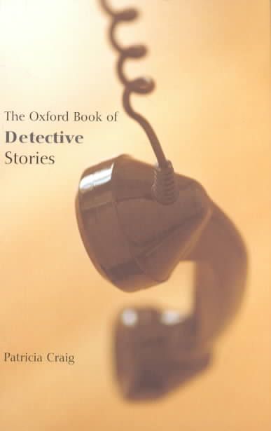 The Oxford Book of Detective Stories By Patricia Craig 9780192803719