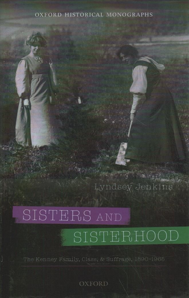 Sisters and Sisterhood By Lyndsey Jenkins 9780192848802 (Hardback)