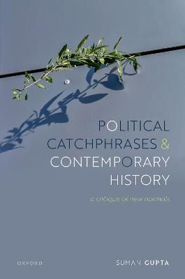 Political Catchphrases and Contemporary History By Suman Gupta