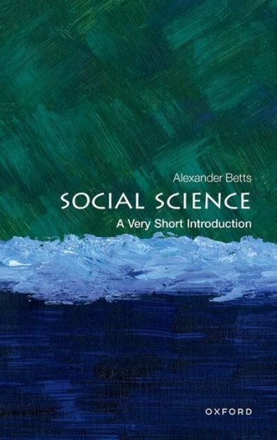 Social Science By Alexander Betts 9780192871824 (Paperback)