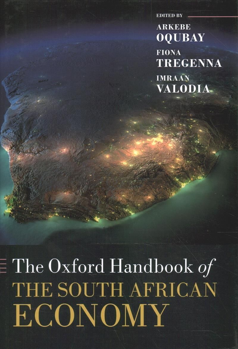 The Oxford Handbook of the South African Economy 9780192894199