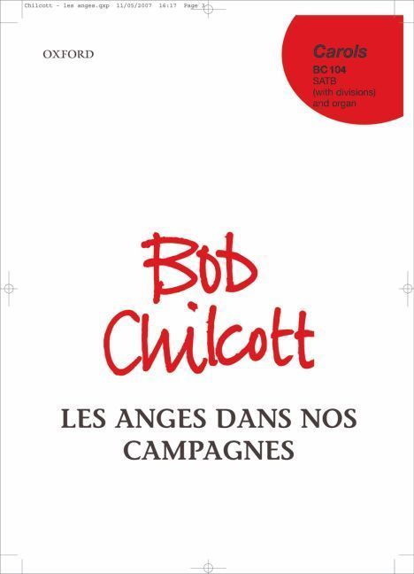 Les Anges Dans Nos Campagnes (Angels from the Realms of Glory)