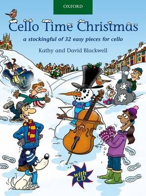 Cello Time Christmas By Kathy Blackwell, David Blackwell 9780193369320