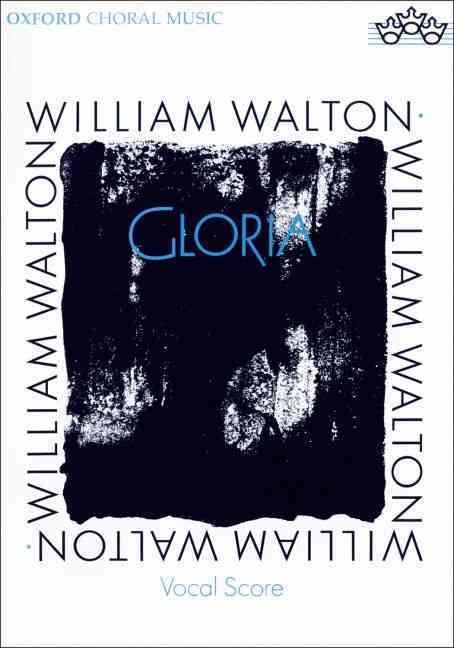 Gloria By William Walton (composer) 9780193385252 (Sheet music)