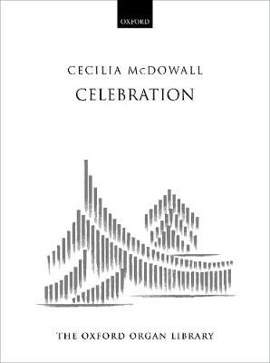 Celebration By Cecilia McDowall (composer) 9780193406131 (Sheet music)