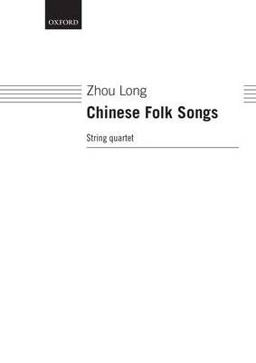 Chinese Folk Songs By Zhou Long (composer) 9780193864467 (Sheet music)