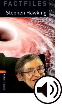 Oxford Bookworms Library: Level 2:: Stephen Hawking Audio Pack