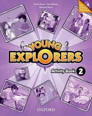 Young Explorers: Level 2: Activity Book With Online Practice