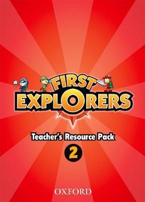 First Explorers: Level 2: Teacher's Resource Pack 9780194027076