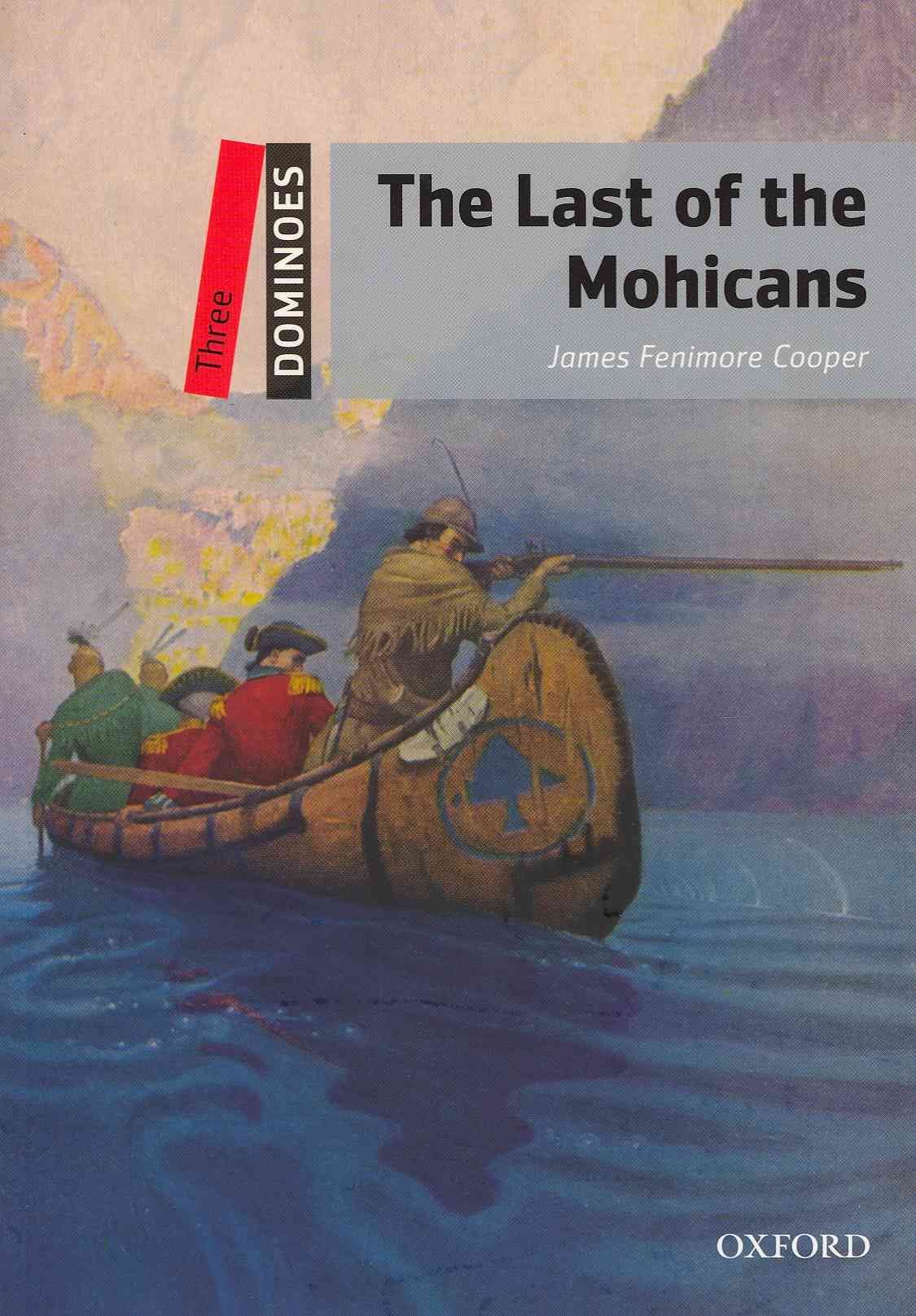 Dominoes: Three: The Last of the Mohicans 9780194248181 (Paperback)