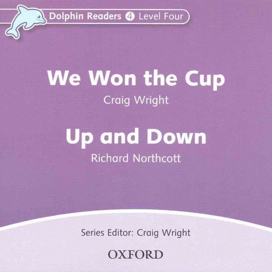 Dolphin Readers: Level 4: We Won the Cup & Up and Down Audio CD