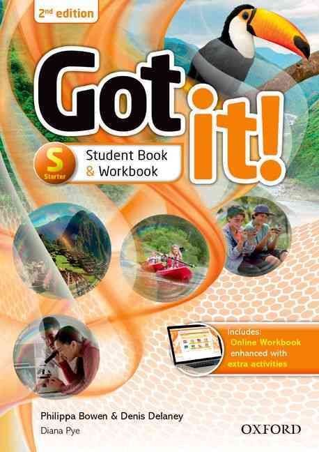 Got It! Plus. Starter Level Student Book & Workbook 9780194463232