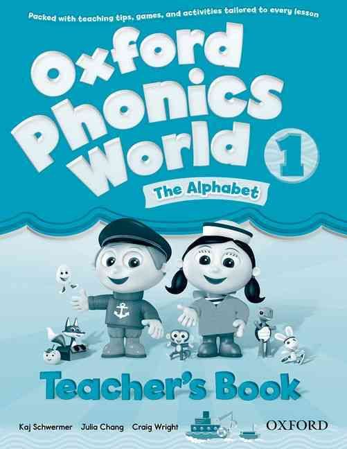 Oxford Phonics World. 1 The Alphabet 9780194596282 (Paperback)