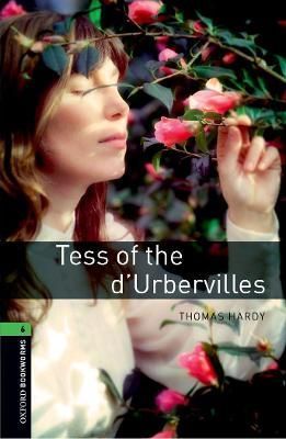 Tess of the d'Urbervilles By Clare West, Thomas Hardy 9780194614467