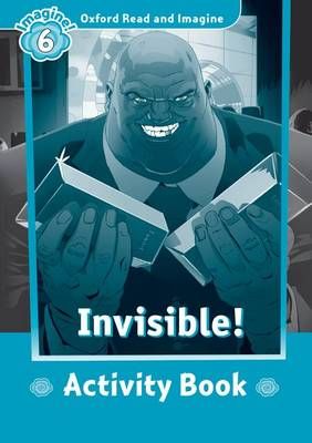 Invisible! Activity Book By Hannah Fish 9780194723763 (Paperback)
