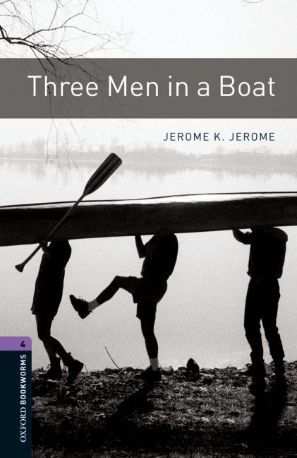Three Men in a Boat By Diane Mowat, Jerome K. Jerome 9780194791892