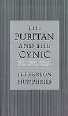 The Puritan and the Cynic By Jefferson Humphries 9780195041804
