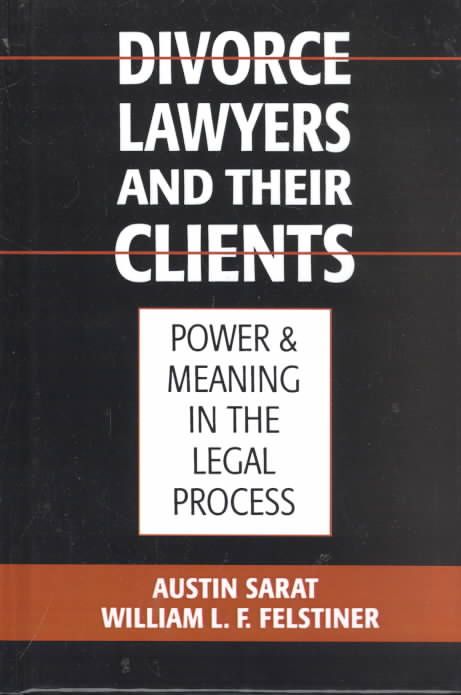 Divorce Lawyers and Their Clients 9780195063875 (Hardback)