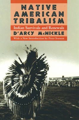 Native American Tribalism 9780195084221 (Paperback)