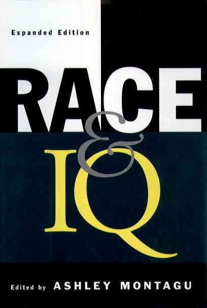 Race and IQ By Ashley Montagu 9780195102215 (Paperback)