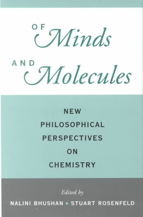 Of Minds and Molecules By Nalini Bhushan, Stuart Rosenfeld (Hardback)