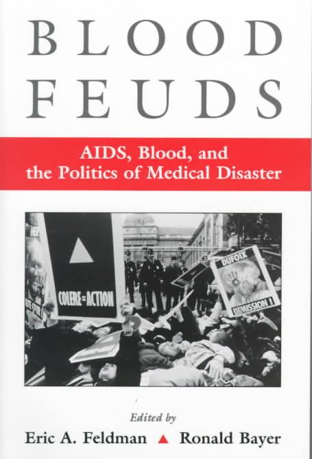 Blood Feuds By Eric Feldman, Ronald Bayer 9780195131604 (Paperback)