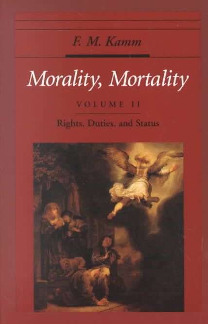 Morality, Mortality By F. M. Kamm 9780195144024 (Paperback)