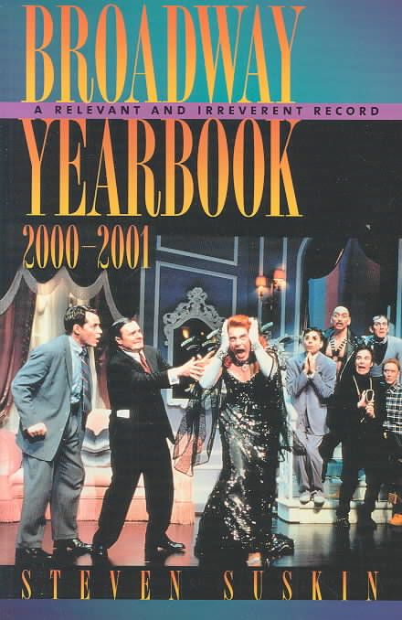Broadway Yearbook 2000-2001 By Steven Suskin 9780195156379 (Paperback)