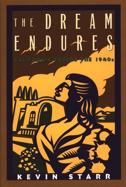 The Dream Endures By Kevin Starr 9780195157970 (Paperback)