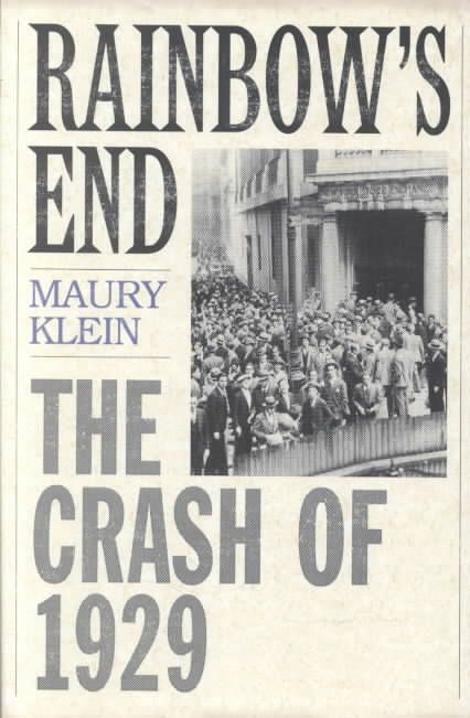 Rainbow's End By Maury Klein 9780195158014 (Paperback)