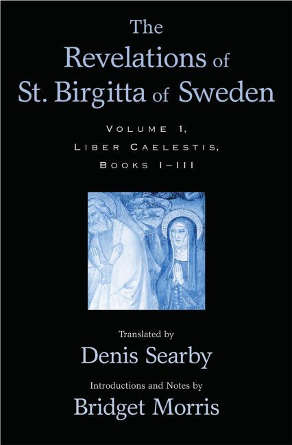 The Revelations of St. Birgitta of Sweden 9780195166446 (Hardback)