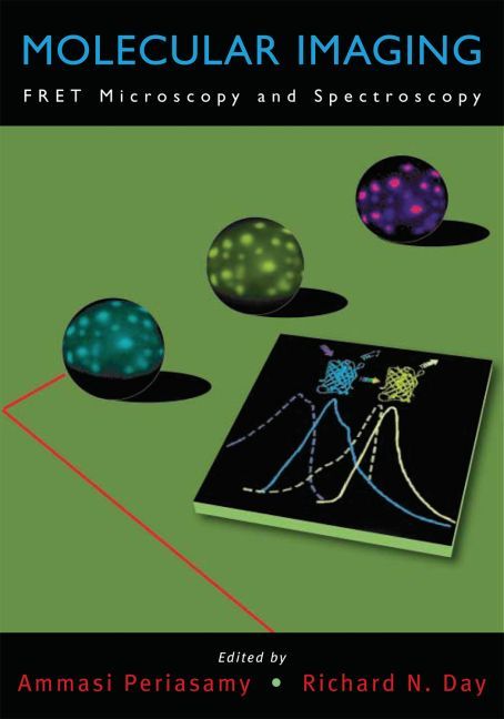 Molecular Imaging: FRET Microscopy and S By N/A 9780195177206