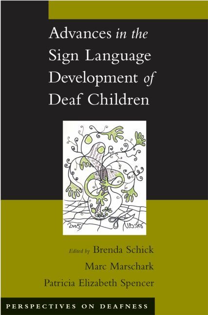 Advances in the Sign Language Development of Deaf Children (Hardback)