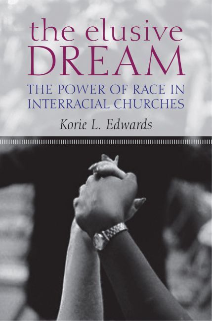 The Elusive Dream By Korie L. Edwards 9780195314243 (Hardback)