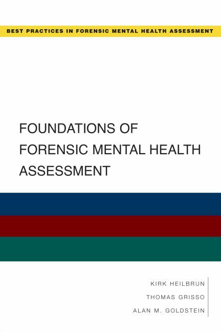 Foundations of Forensic Mental Health Assessment 9780195323092