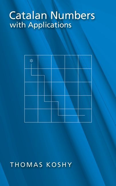 Catalan Numbers With Applications By Thomas Koshy 9780195334548
