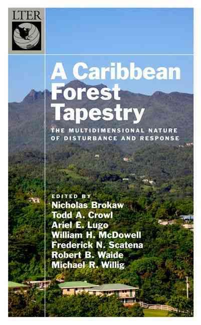 A Caribbean Forest Tapestry By Nicholas V. L. Brokaw 9780195334692