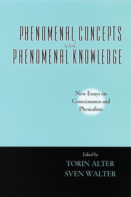 Phenomenal Concepts and Phenomenal Knowledge 9780195377040 (Paperback)