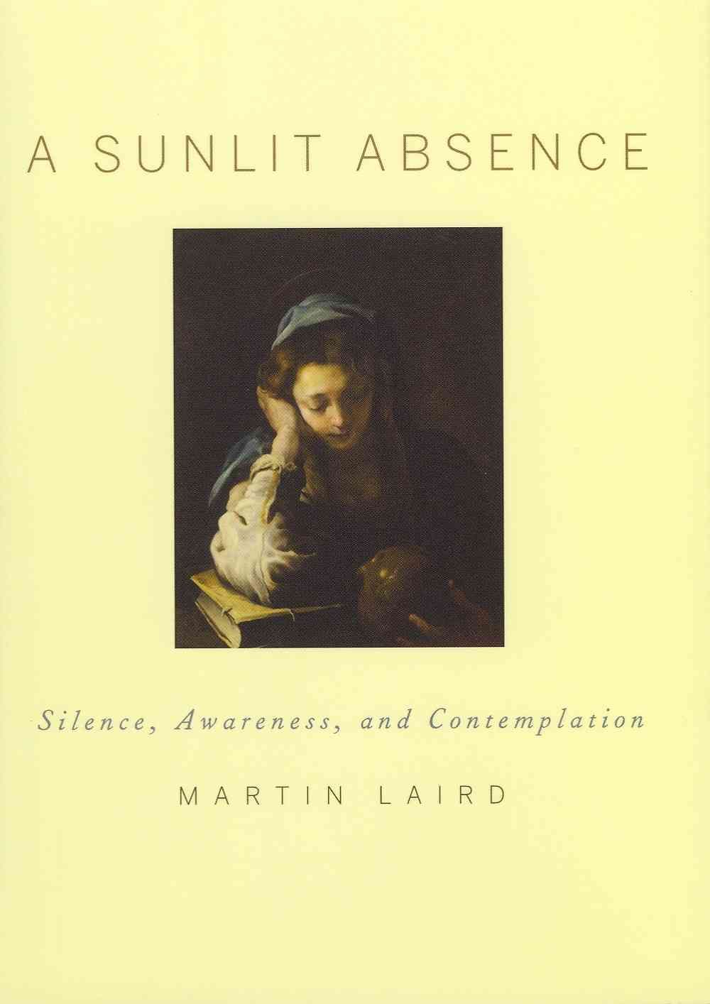 A Sunlit Absence By M. S. Laird 9780195378726 (Hardback)
