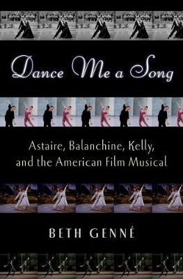 Dance Me a Song By Beth Genné 9780195382181 (Hardback)
