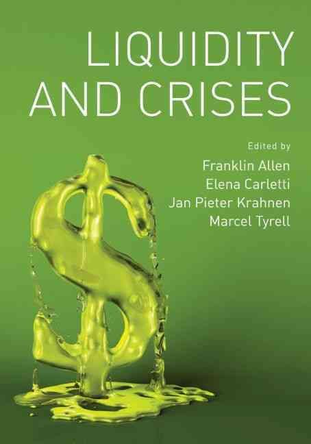 Liquidity and Crises By Franklin Allen 9780195390711 (Paperback)