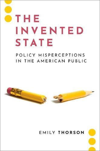 The Invented State By Emily A. Thorson 9780197512333 (Paperback)